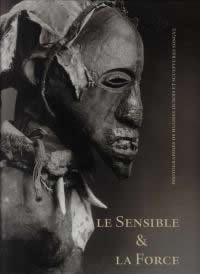 livre Le sensible et la force