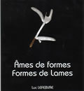 livre Ames de formes, Formes de lames
