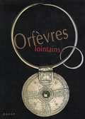 livre Orfèvres lointains