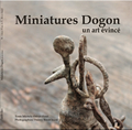 livre Miniatures Dogon, un art évincé