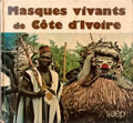 livre Masques vivants de Côte d'Ivoire