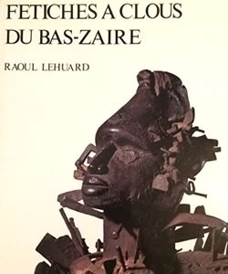livre Fétiches à clous du Bas-Zaïre