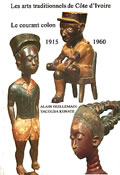 livre Les arts traditionnels de Côte d'Ivoire